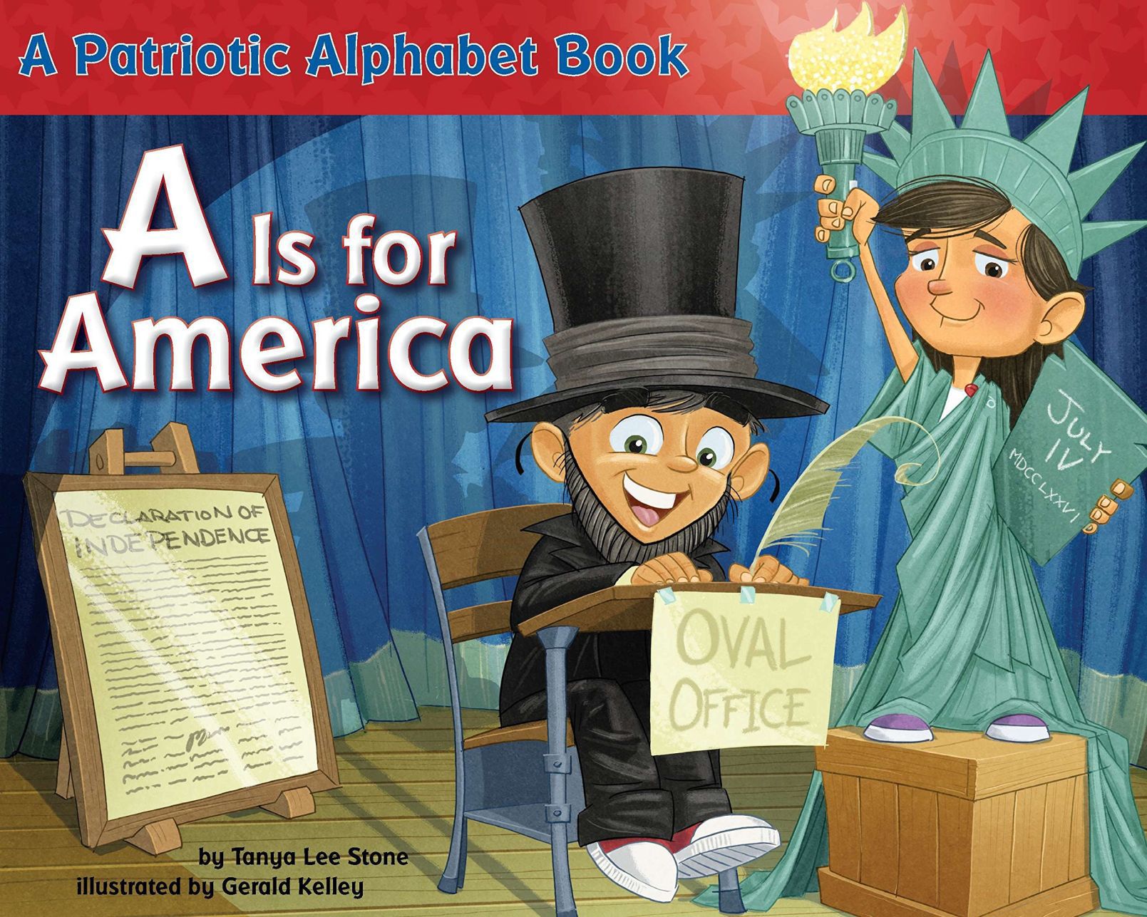 A is for America: A Patriotic Alphabet Book